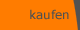 kaufen